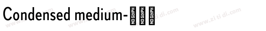 Condensed medium字体转换